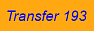Transfer 193